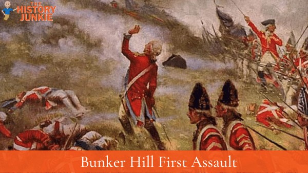 Bunker Hill First Assault