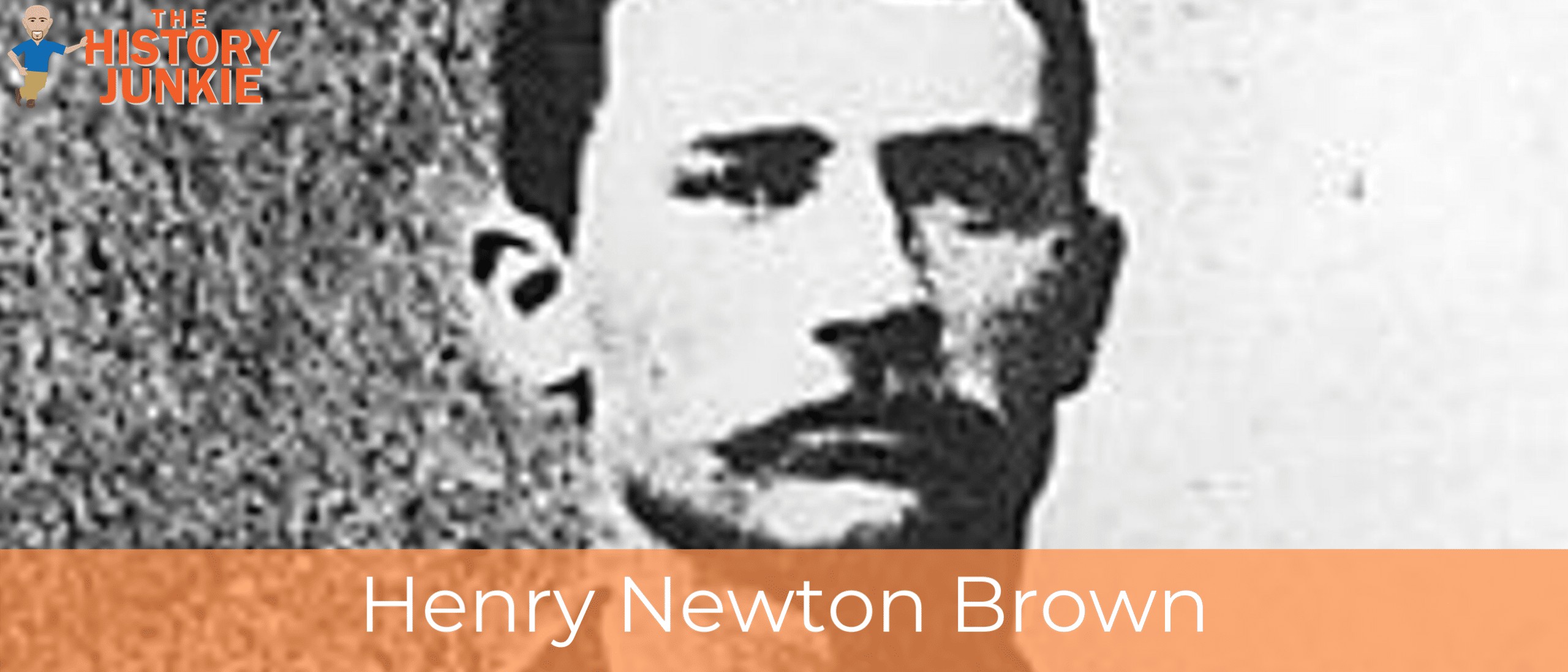 Henry Newton Brown