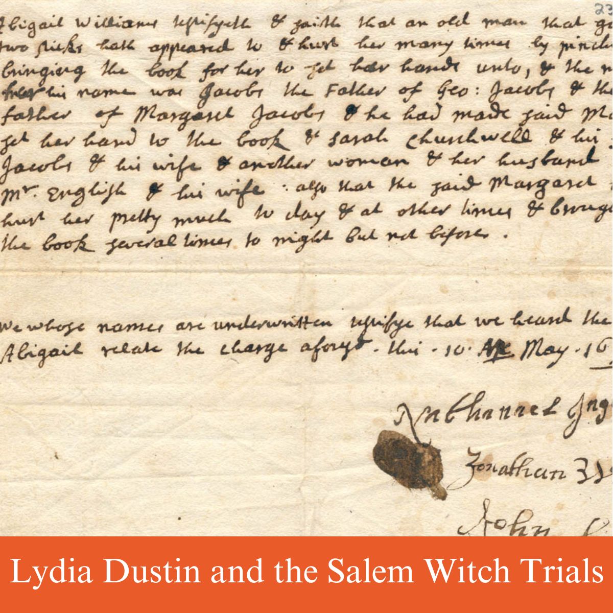 lydia dustin salem witch trials