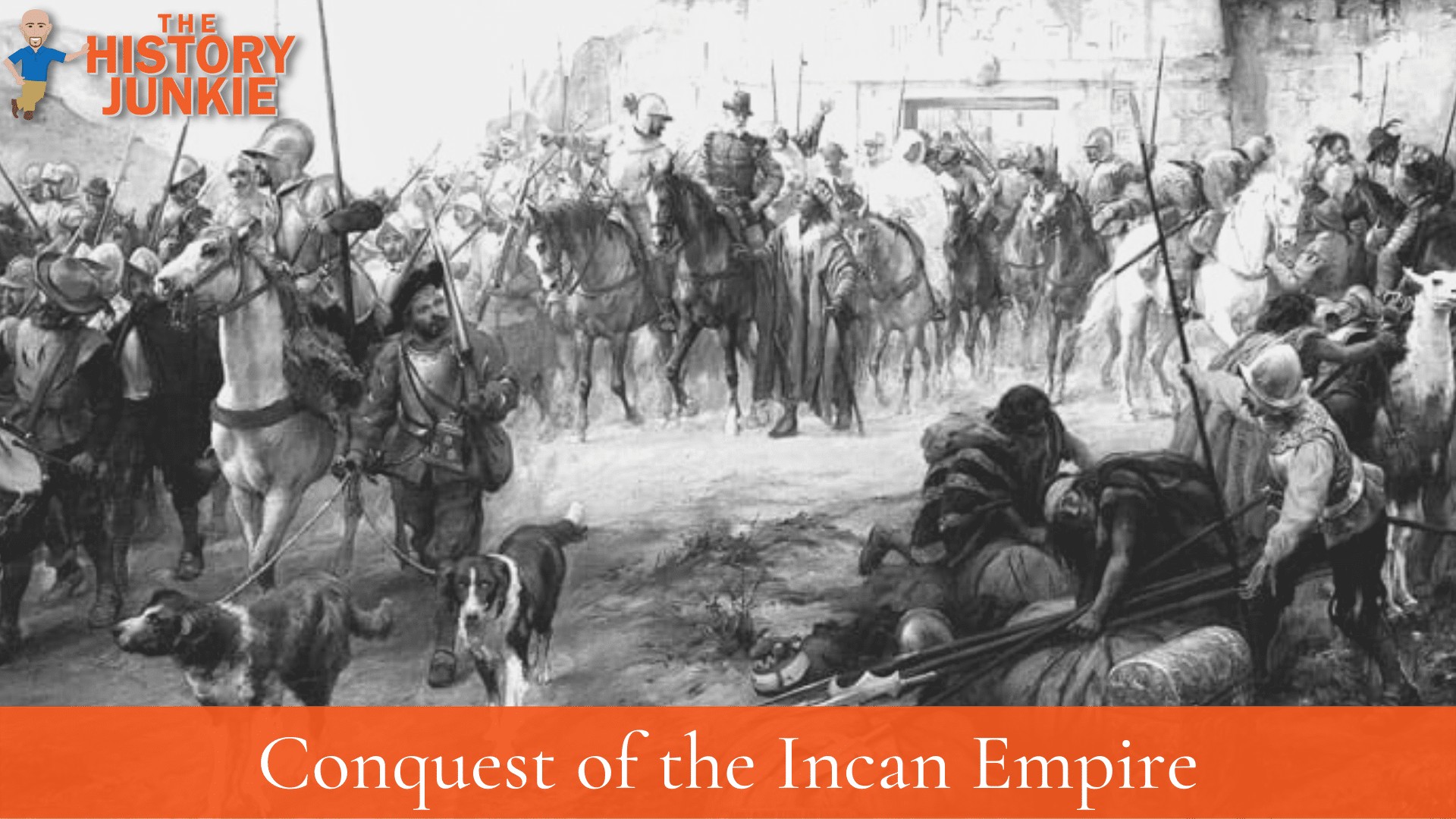 Conquest of the Incan Empire