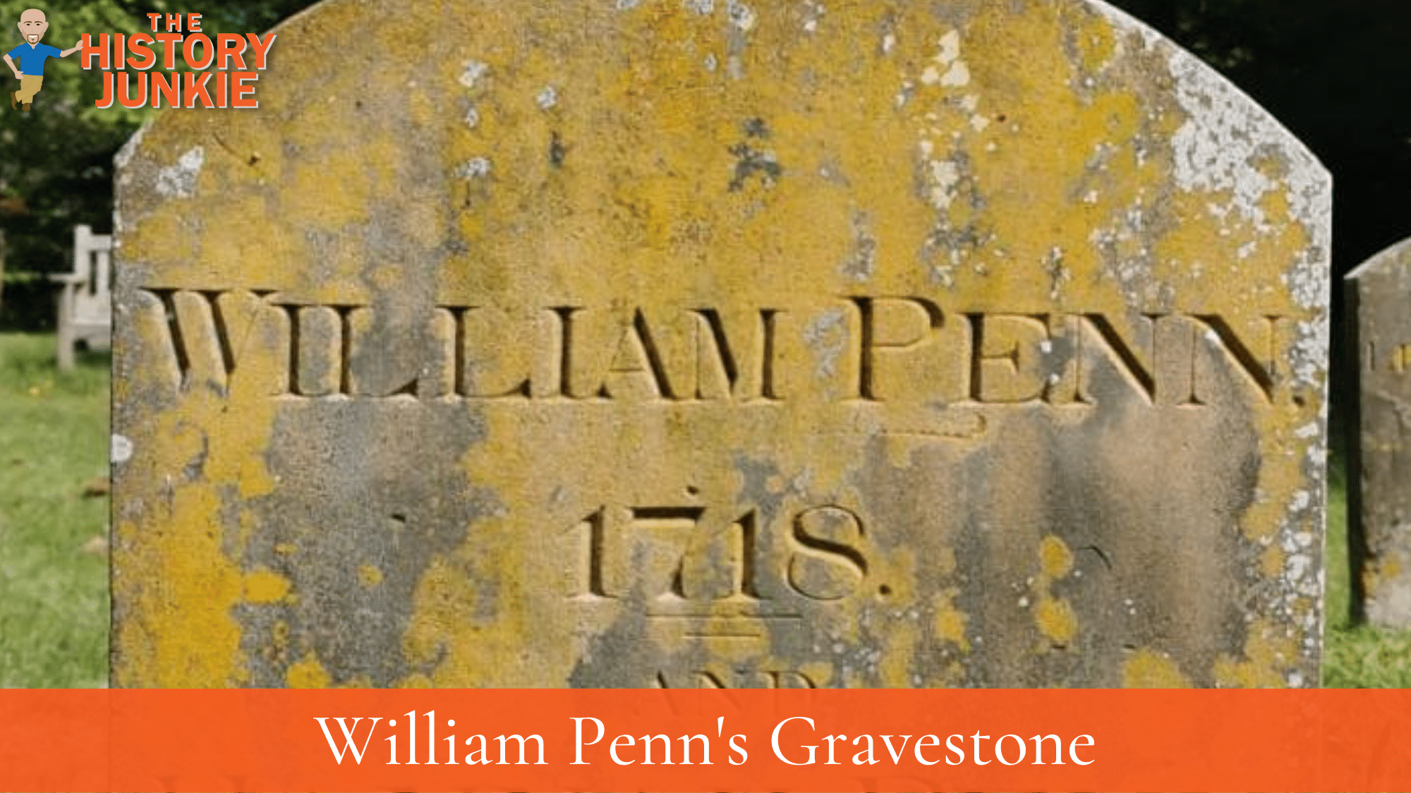 William Penn Gravestone