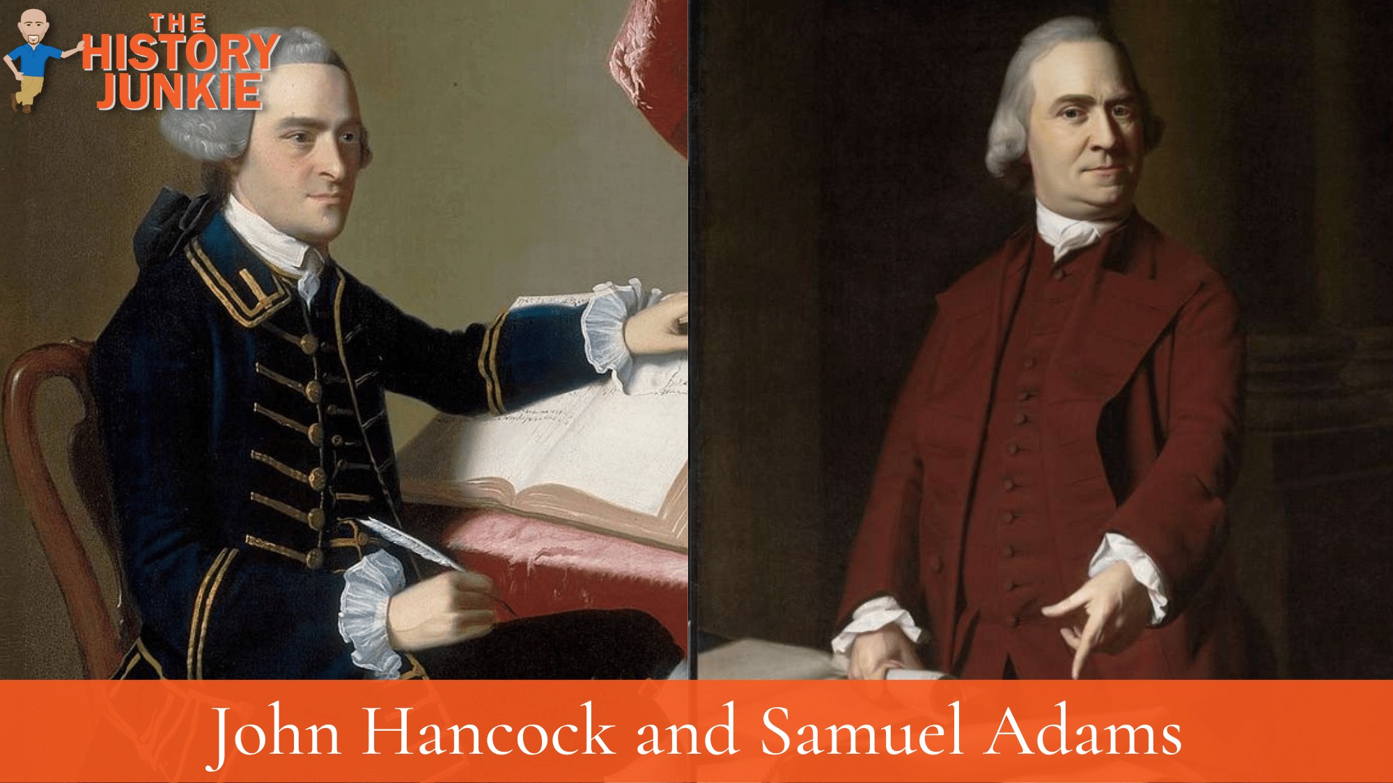 Samuel Adams and John Hancock