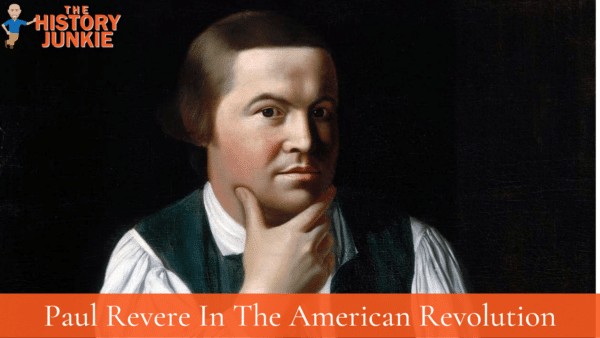 Paul Revere and the American Revolution