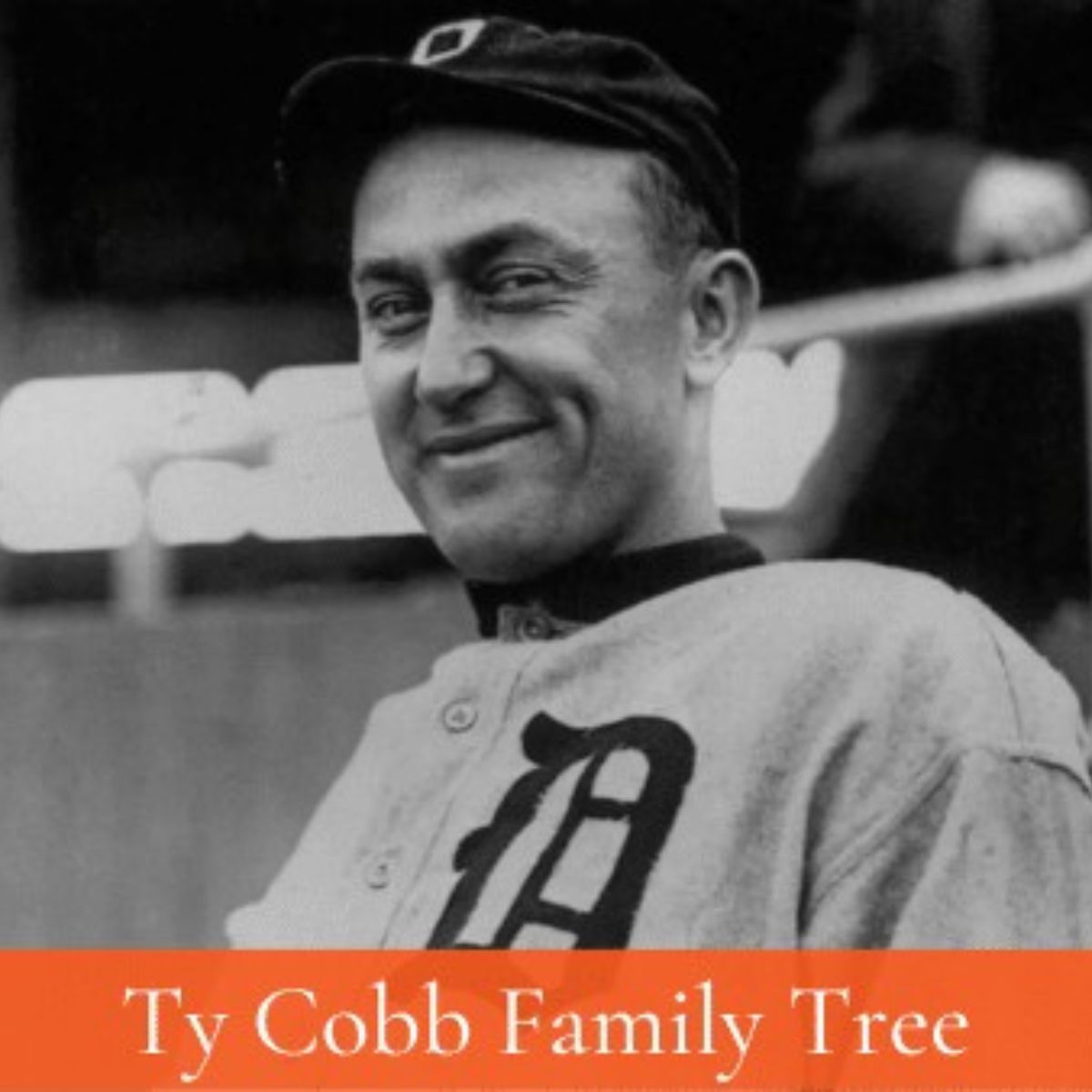 Ty Cobb Family Tree and Descendants - The History Junkie