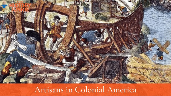 Artisans in Colonial America