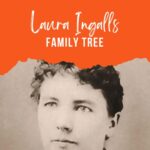 Laura Ingalls Family Tree
