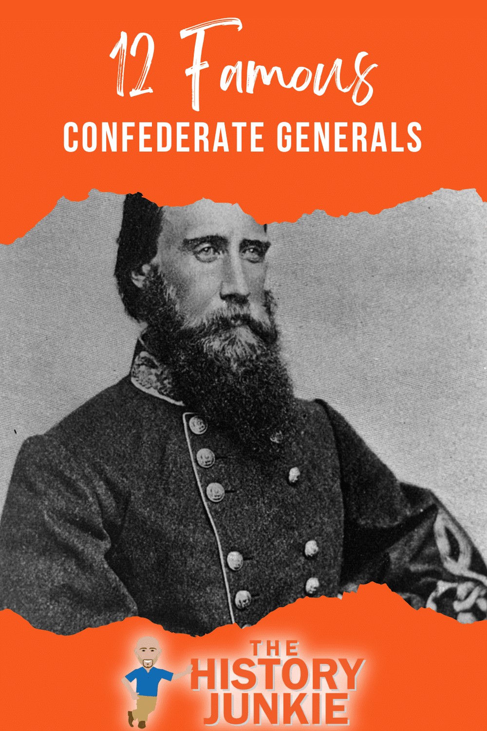 Famous Confederate Generals