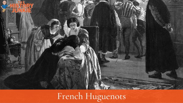 French Huguenots