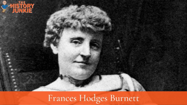 Frances Hodges Burnett