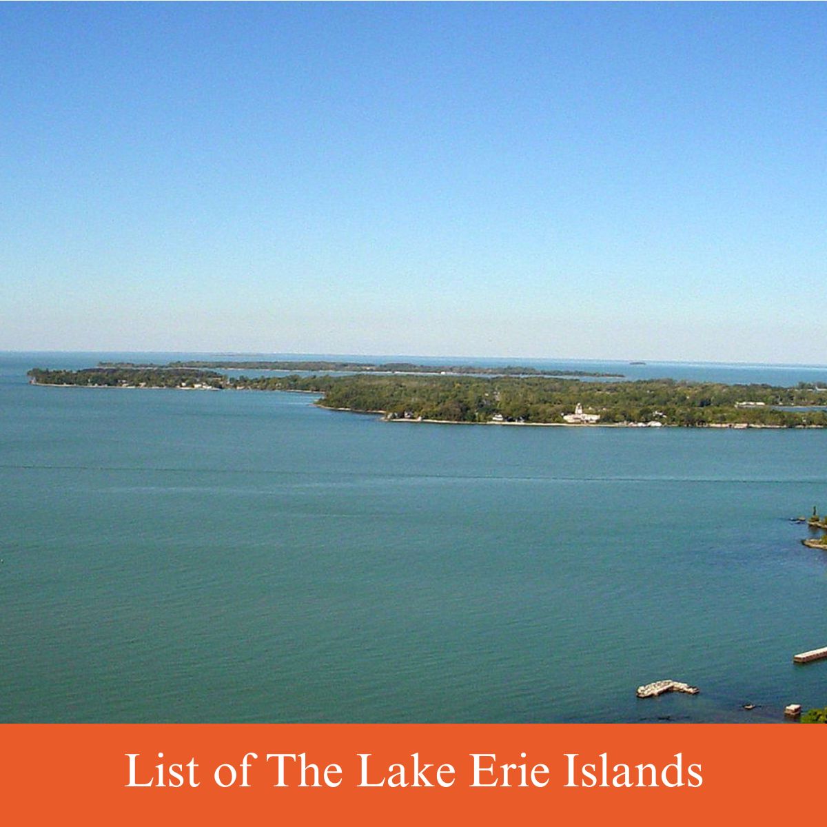 list of the lake erie islands