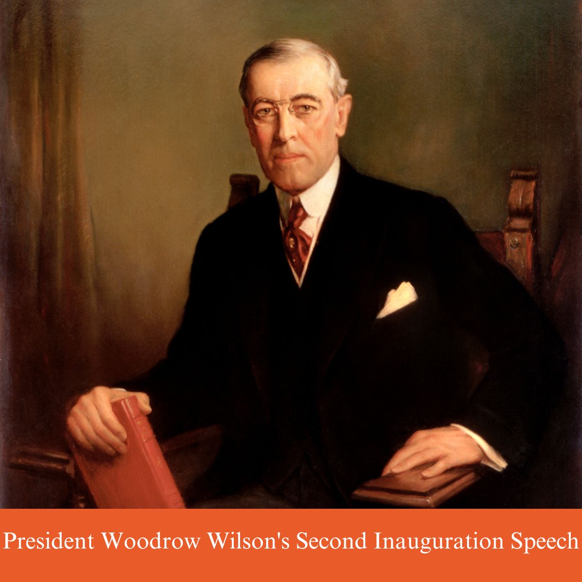 president woodrow wilson second inauguration speech